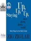 Cover image for Staying Up, Up, Up in a Down, Down World